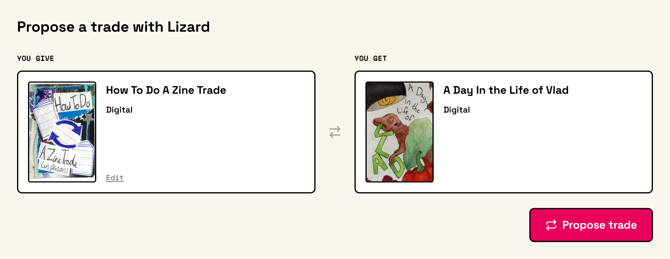 Example proposal showing How To Do A Zine Trade under You give and A Day In the Life of Vlad under You get, with a Propose trade button.